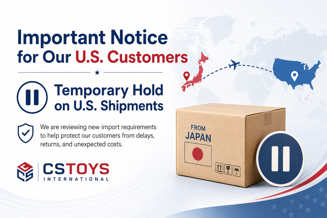 Important Notice for Our U.S. Customers: Temporary Hold on U.S. Shipments Due to New CPSC Import Requirements