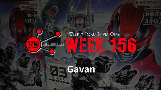 Weekly Tokusatsu Trivia Quiz Week 156
