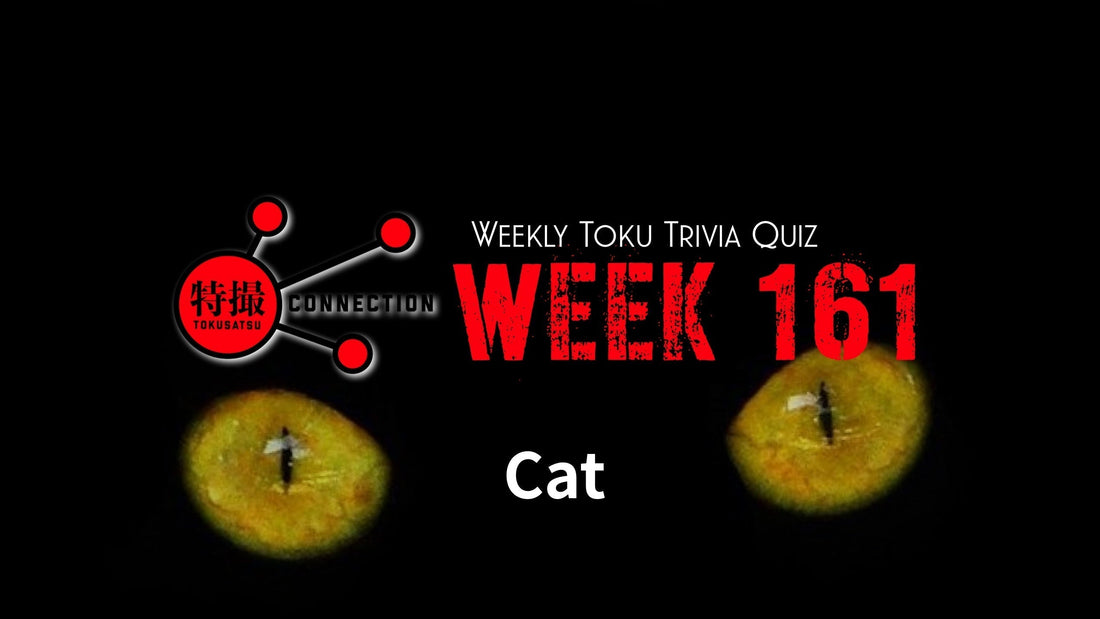 Weekly Tokusatsu Trivia Quiz Week 161
