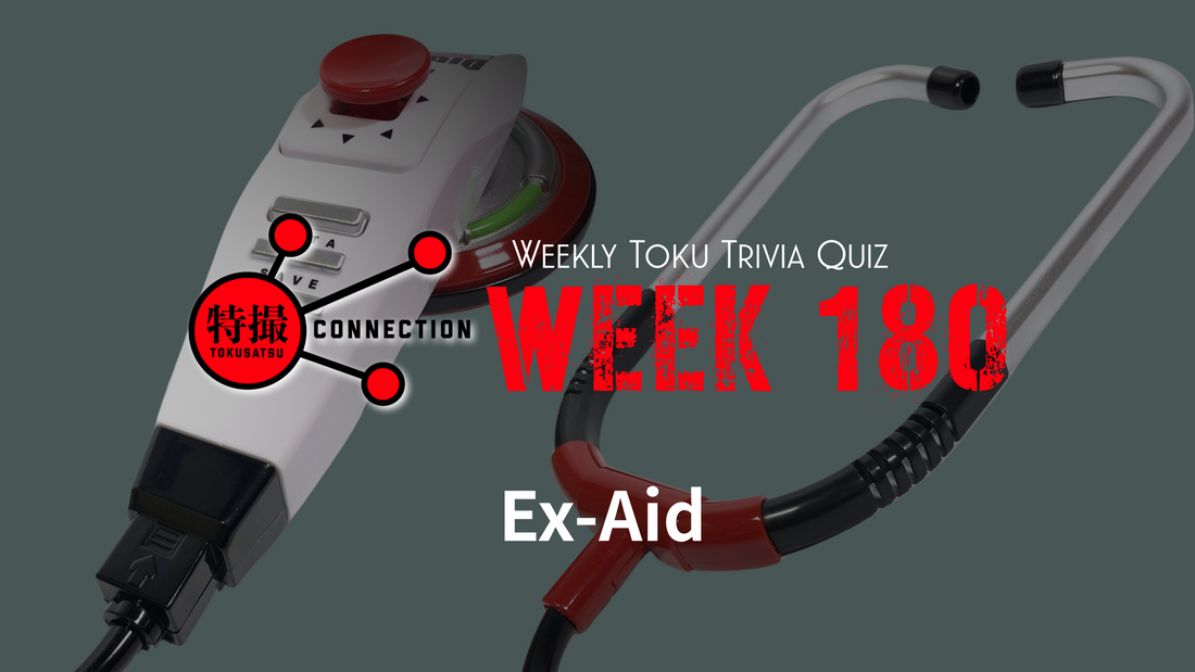 Weekly Tokusatsu Trivia Quiz Week 180