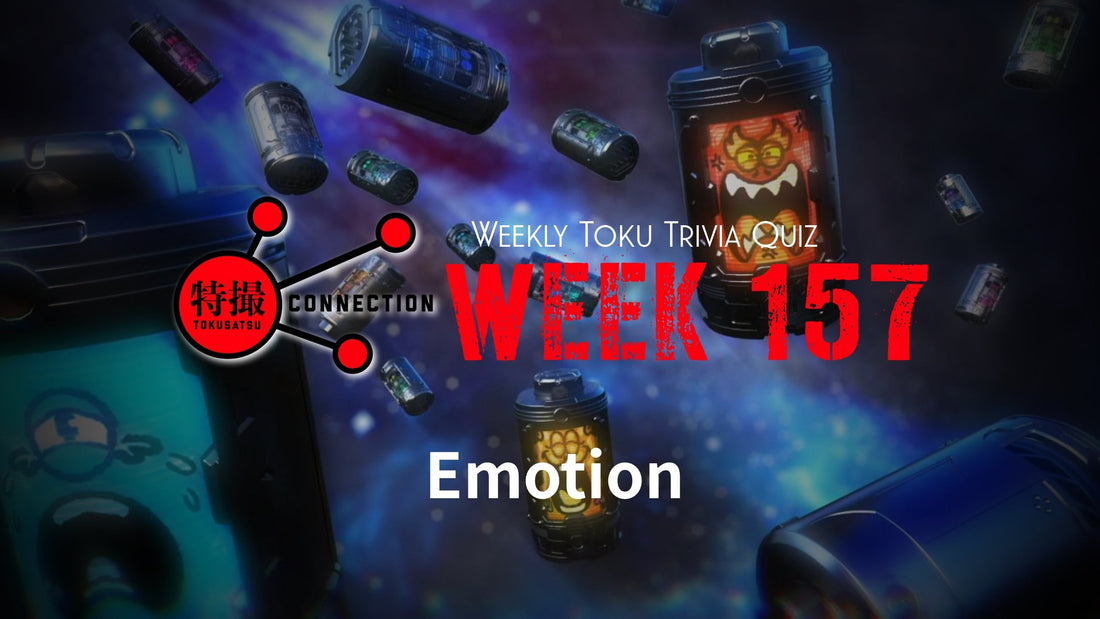 Weekly Tokusatsu Trivia Quiz Week 157