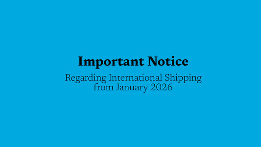 Important Notice Regarding International Shipping from January 2026