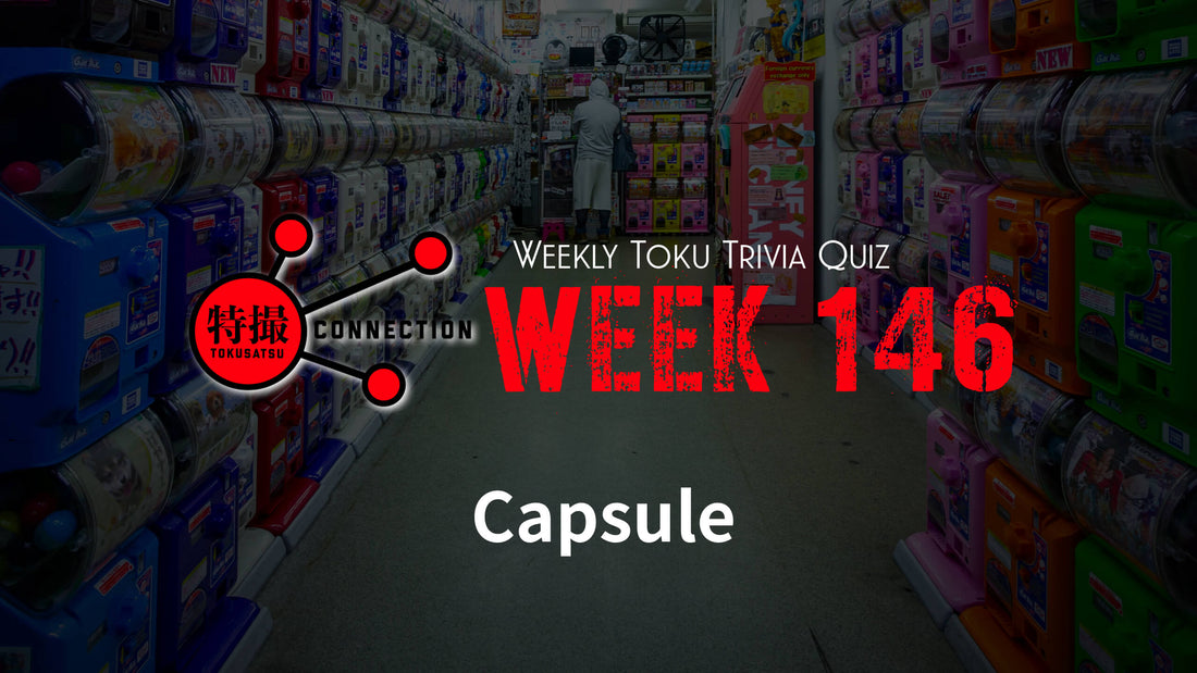 Weekly Tokusatsu Trivia Quiz Week 146