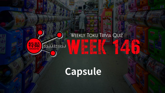 Weekly Tokusatsu Trivia Quiz Week 146
