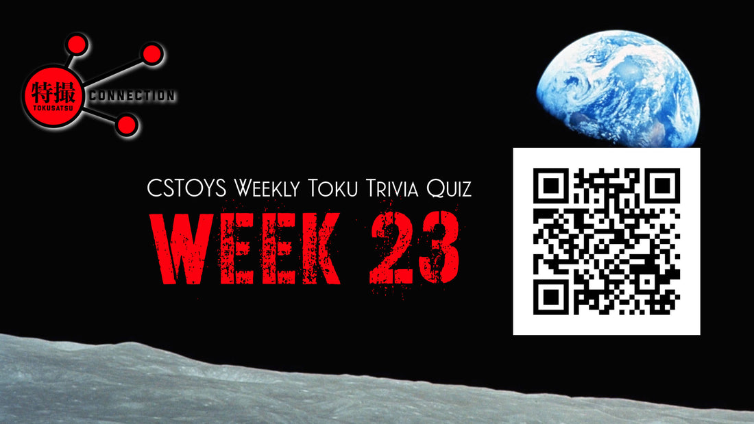 Weekly Tokusatsu Trivia Quiz Week 23 (Answered)