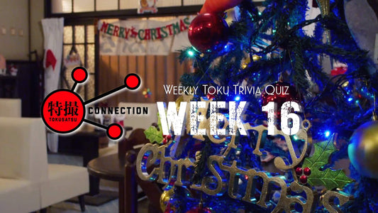 Weekly Toku Trivia Quiz Week 16 (Answered)
