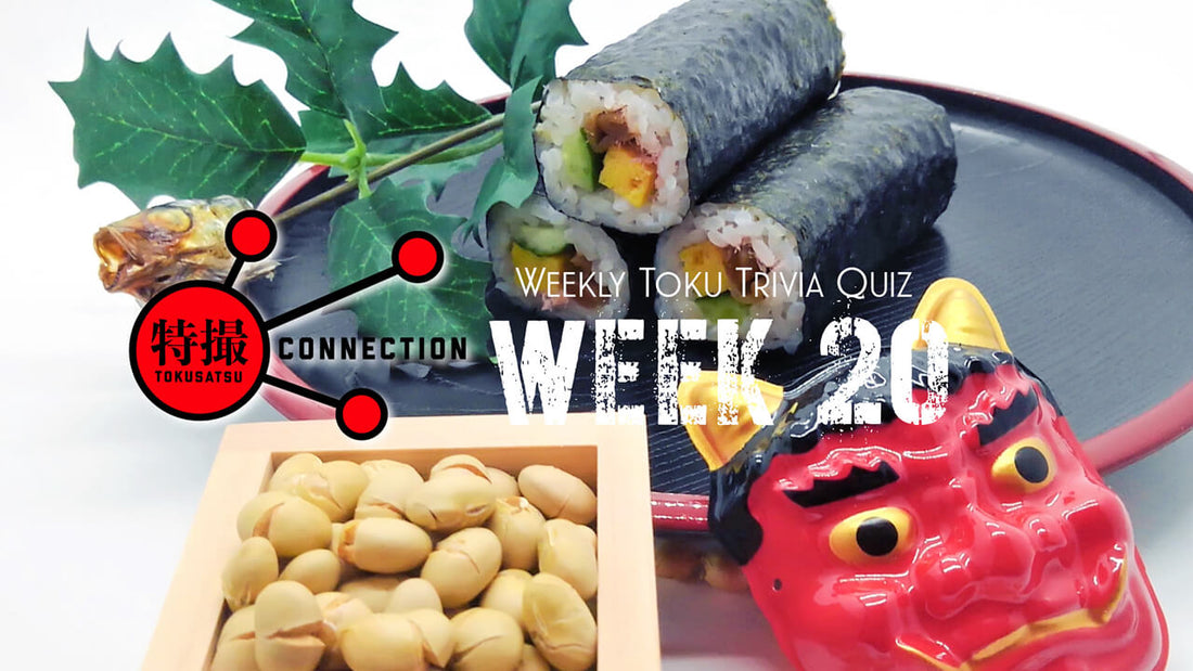 Weekly Tokusatsu Trivia Quiz Week 20 (Answered)